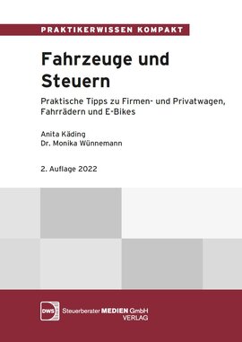 Buchcover: Fahrzeug- und Steuerungsleitfaden für Dienst- und Privatwagen, Dienstfahrräder, E-Bikes und E-Scooter.